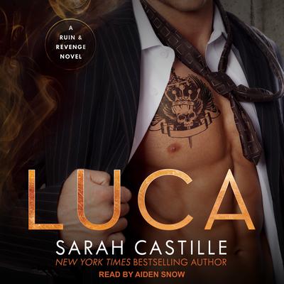 Luca by Sarah Castille audiobook