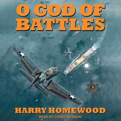 O God of Battles by Harry Homewood audiobook