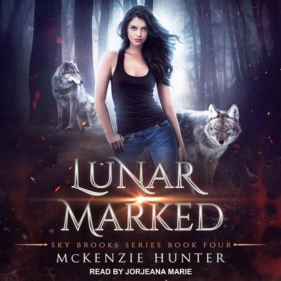 Lunar Marked by McKenzie Hunter audiobook