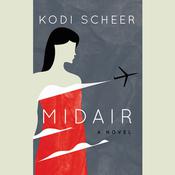 Midair by  Kodi Scheer audiobook