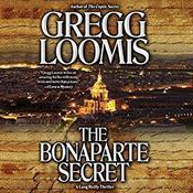 The Bonaparte Secret by  Gregg Loomis audiobook