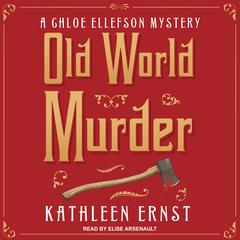 Old World Murder by Kathleen Ernst audiobook