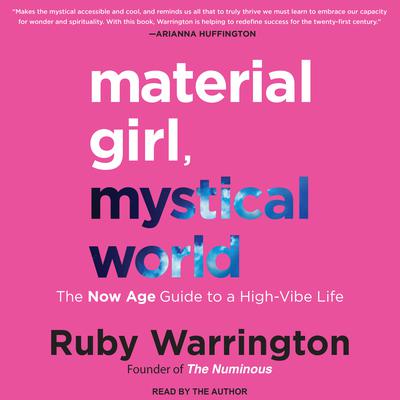 Material Girl, Mystical World by Ruby Warrington audiobook