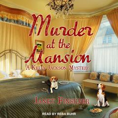Murder at the Mansion by Janet Finsilver audiobook