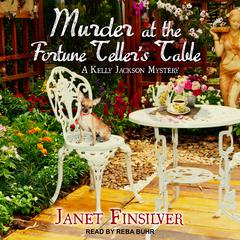 Murder at the Fortune Teller's Table by Janet Finsilver audiobook