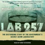 Lab 257 by  Michael Christopher Carroll audiobook