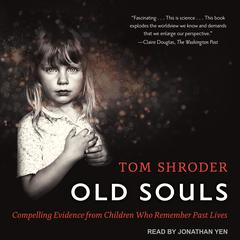 Old Souls by Tom Shroder audiobook