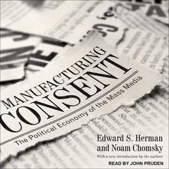 Manufacturing Consent by Edward S. Herman audiobook
