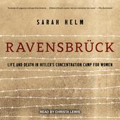 Ravensbruck by  Sarah Helm audiobook