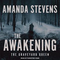 The Awakening by Amanda Stevens audiobook