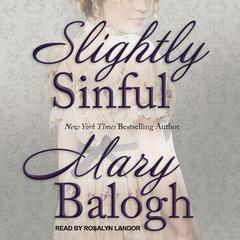 Slightly Sinful by Mary Balogh audiobook