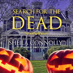 Search for the Dead by Sheila Connolly audiobook