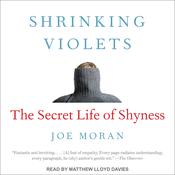 Shrinking Violets by  Joe Moran audiobook