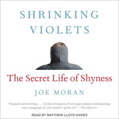 Shrinking Violets by Joe Moran audiobook