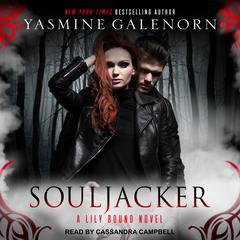 Souljacker by Yasmine Galenorn audiobook
