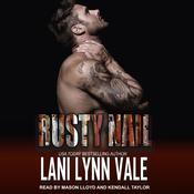 Rusty Nail by  Lani Lynn Vale audiobook