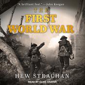 The First World War by  Hew Strachan audiobook