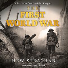 The First World War by Hew Strachan audiobook