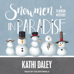 Snowmen in Paradise by Kathi Daley audiobook