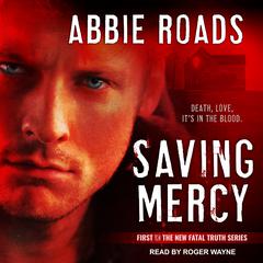 Saving Mercy by Abbie Roads audiobook