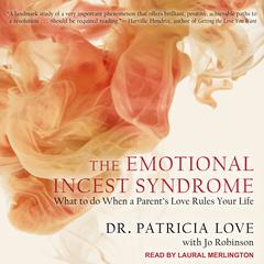 The Emotional Incest Syndrome by Patricia Love audiobook