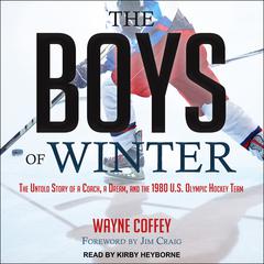 The Boys of Winter by Wayne Coffey audiobook