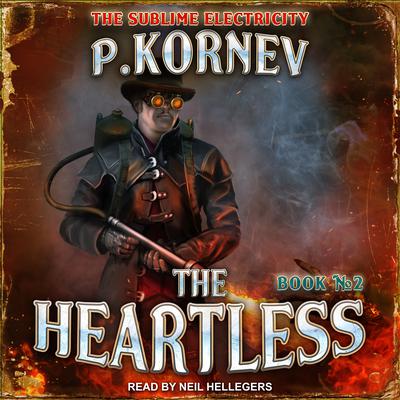 The Heartless by Pavel Kornev audiobook