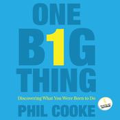 One Big Thing by  Phil Cooke audiobook
