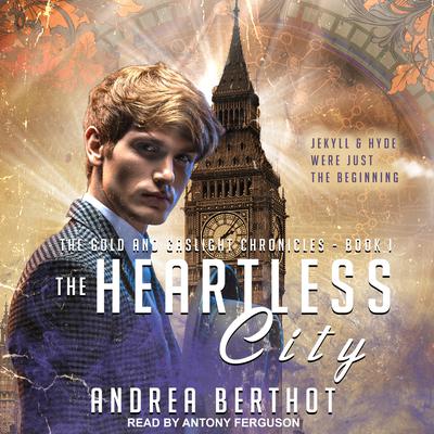 The Heartless City by Andrea Berthot audiobook