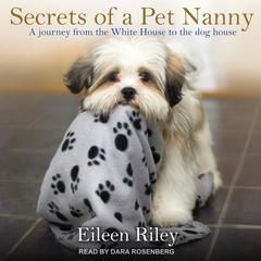 Secrets of a Pet Nanny by Eileen Riley audiobook
