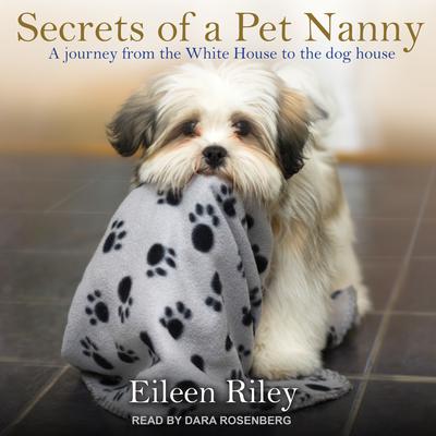 Secrets of a Pet Nanny by Eileen Riley audiobook