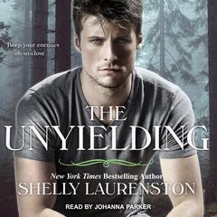 The Unyielding by Shelly Laurenston audiobook
