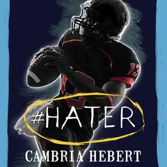#Hater by Cambria Hebert audiobook