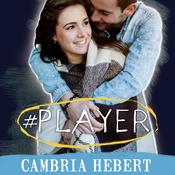 #Player by  Cambria Hebert audiobook