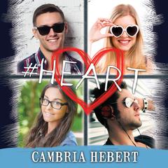 #Heart by Cambria Hebert audiobook