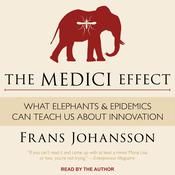 The Medici Effect by  Frans Johansson audiobook