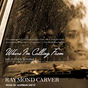 Where I'm Calling From by  Raymond Carver audiobook