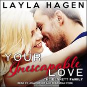 Your Inescapable Love by  Layla Hagen audiobook