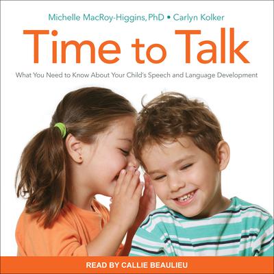 Time to Talk by Carlyn Kolker audiobook