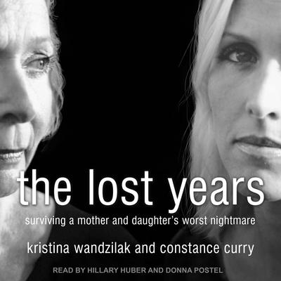 The Lost Years by Kristina Wandzilak audiobook