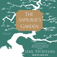 The Samurai's Garden by Gail Tsukiyama audiobook