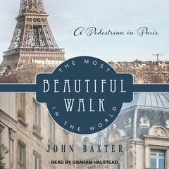 The Most Beautiful Walk in the World by John Baxter audiobook