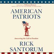 American Patriots by  Rick Santorum audiobook