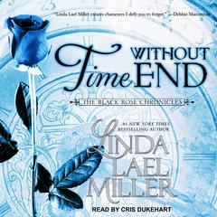 Time Without End by Linda Lael Miller audiobook