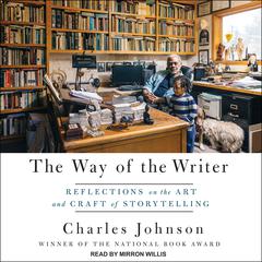 The Way of the Writer by Charles Johnson audiobook