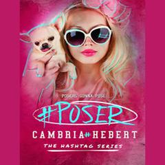 #Poser by Cambria Hebert audiobook