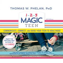 1-2-3 Magic Teen by Thomas W. Phelan audiobook