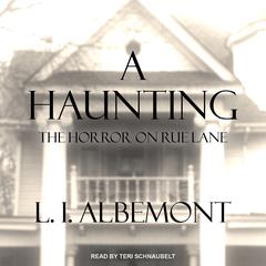 A Haunting by L. I. Albemont audiobook