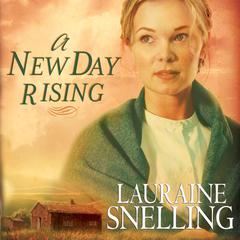 A New Day Rising by Lauraine Snelling audiobook
