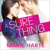 A Sure Thing by  Marie Harte audiobook